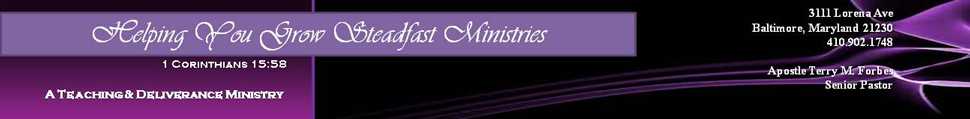 Helping You Grow Steadfast Ministries, Inc.